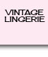 Shop Vintage Lingerie